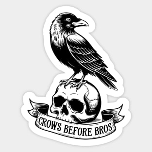 Crows Before Bros Sticker